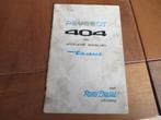Instructieboek Peugeot 404 diesel met Roto dieselpomp 1971, Ophalen of Verzenden