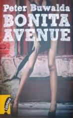 Peter Buwalda: Bonita Avenue. Lijsters, Ophalen of Verzenden, Gelezen, Peter Buwalda, Nederland