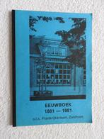 Eeuwboek 1881-1981 - O.L.S. Frankrijkerlaan Zuidhorn, Ophalen of Verzenden, 20e eeuw of later, Zo goed als nieuw
