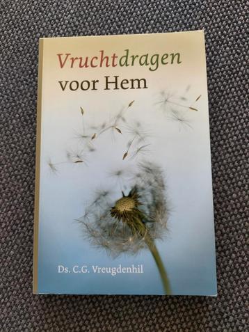 C.G. Vreugdenhil - Vruchtdragen voor Hem beschikbaar voor biedingen
