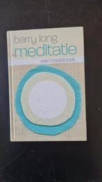 Barry Long - boek over Meditatie, Boeken, Ophalen of Verzenden, Zo goed als nieuw