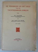 De penningen en het geld van den Tachtigjarigen Oorlog, Ophalen of Verzenden, Gelezen