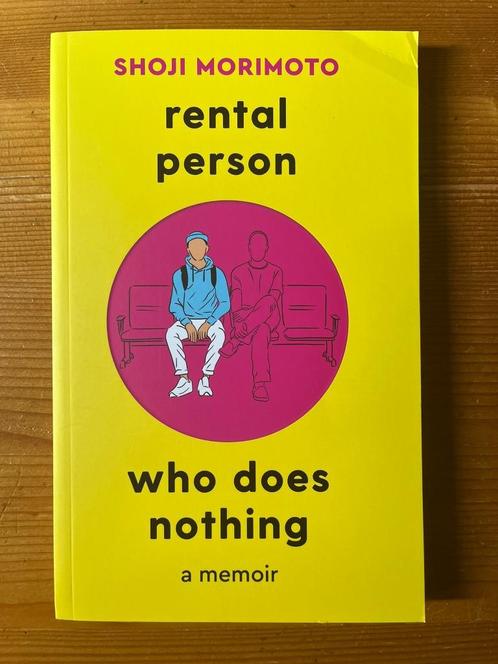 Shoji Morimoto / Rental Person Who Does Nothing - A Memoir, Boeken, Literatuur, Zo goed als nieuw, Wereld overig, Ophalen of Verzenden