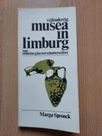 Vijfendertig musea in Limburg - Marga Spronck, Ophalen, Zo goed als nieuw