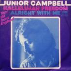 1972	Junior Campbell			Hallelujah Freedom, Pop, 7 inch, Single, Verzenden