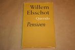 Pensioen - Willem Elsschot - Uitg. Querido 1970, Ophalen of Verzenden, Zo goed als nieuw