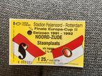 TICKET FEYENOORD HALVE FINALE EUROPA CUP II 91-92, Ophalen of Verzenden, Zo goed als nieuw, Feyenoord, Overige typen