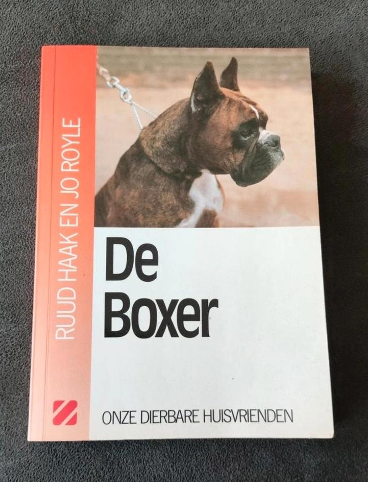 De Boxer - Ruud Haak en Jo Royle, Boeken, Dieren en Huisdieren, Gelezen, Honden, Ophalen of Verzenden
