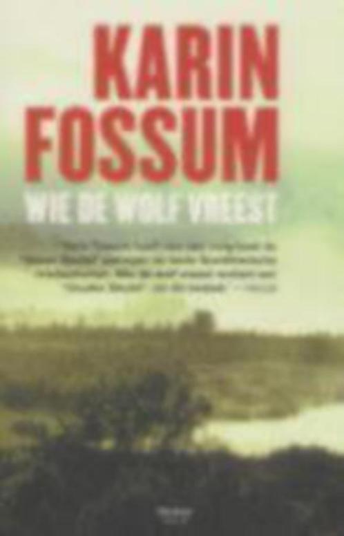 John Connolly Een dode ziel Karin Fossum Wie de wolf vreest, Boeken, Thrillers, Zo goed als nieuw, Nederland, Ophalen of Verzenden