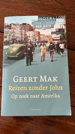 Geert Mak - Reizen zonder John, Zo goed als nieuw, Amerika, Geert Mak, Ophalen of Verzenden