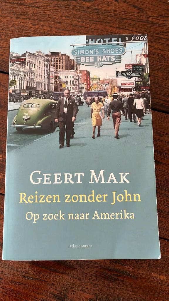 Geert Mak - Reizen zonder John, Boeken, Literatuur, Zo goed als nieuw, Amerika, Ophalen of Verzenden