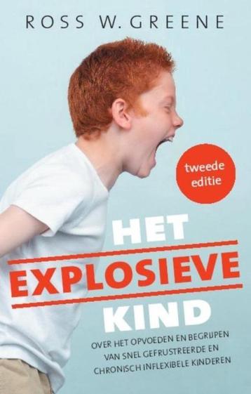 Het explosieve kind - Ross W. Greene beschikbaar voor biedingen
