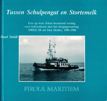 Ruud Smidt, Tussen Schulpengat en Stortemelk. beschikbaar voor biedingen