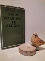 Miskotte, Dr. K.H.; Om de waarheid te zeggen, Ophalen of Verzenden, Gelezen, Christendom | Protestants