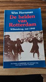 De Helden van Rotterdam - Wim Hornman, Boeken, Ophalen of Verzenden, Tweede Wereldoorlog, Gelezen, Wim Hornman