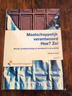 Sander Hupkes - Maatschappelijk verantwoord. Hoe? Zo!, Ophalen of Verzenden, Zo goed als nieuw, Sander Hupkes