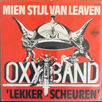 Oxx Band ‎– Mien Stijl van Leaven/ Lekker Scheuren, Gebruikt, 7 inch, Single, Ophalen of Verzenden