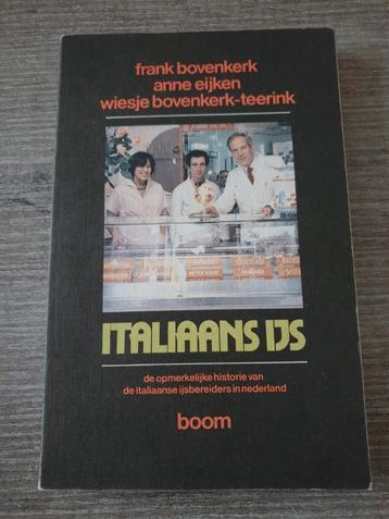 Italiaans IJs - Geschiedenis van Italiaanse Ijsbereiders beschikbaar voor biedingen
