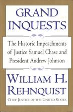 Grand Inquests: The Historic Impeachments, Gelezen, Ophalen of Verzenden, William H. Rehnquist, Noord-Amerika