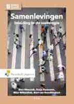 Samenlevingen inleiding in de sociologie 9789001865122, Boeken, Studieboeken en Cursussen, Ophalen of Verzenden, Beta, Zo goed als nieuw