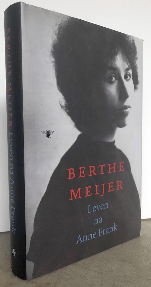 Meijer, Berthe - Leven na Anne Frank (2010 1e dr.), Boeken, Biografieën, Zo goed als nieuw, Ophalen of Verzenden