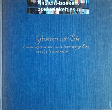 R.H. Nijhoff; Groeten uit Ede (oude opnamen v/h dorp en z'n beschikbaar voor biedingen