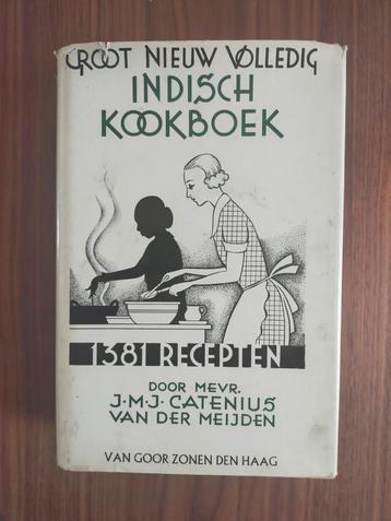 Groot Nieuw Volledig Indisch Kookboek (dé Catenius) beschikbaar voor biedingen
