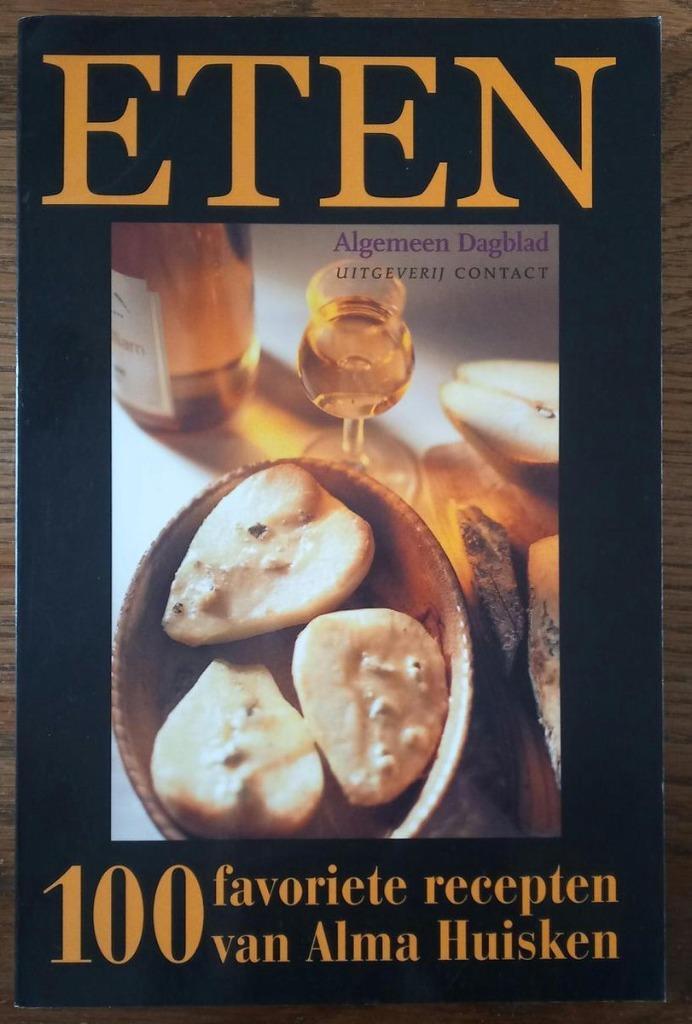 kookboek Eten 100 favoriete recepten van Alma Huisken, Boeken, Kookboeken, Zo goed als nieuw, Voorgerechten en Soepen, Hoofdgerechten