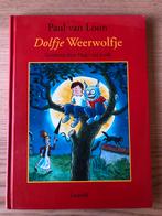Paul van Loon - Dolfje Weerwolfje Groot formaat boek kleur, Ophalen of Verzenden, Gelezen, Paul van Loon