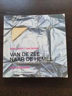 Van de Zee naar de Hemel - Alain Caron Kookboek, Ophalen of Verzenden