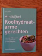 Minibijbel Koolhydraatarme gerechten Elaine Gardner, Boeken, Ophalen of Verzenden, Zo goed als nieuw, Elaine Gardner