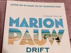 Marion Pauw - Drift - Literaire Thriller, Ophalen of Verzenden, Zo goed als nieuw, Nederland