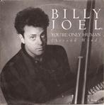 Billy Joel - You`re only human, Gebruikt, 7 inch, Single, Ophalen of Verzenden
