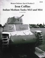 Iron Coffins, Boeken, Ophalen of Verzenden, Tweede Wereldoorlog, Gelezen, Landmacht