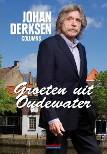 Johan Derksen - Groeten uit Oudewater beschikbaar voor biedingen