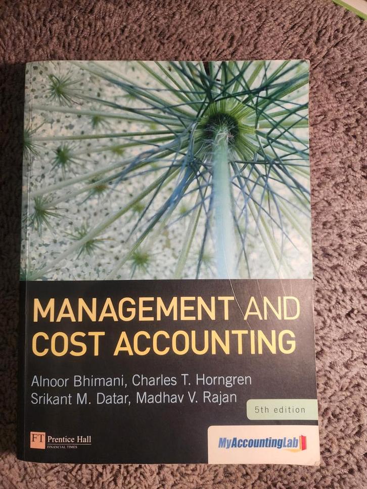 Management en Cost Accounting - Leerboek, Boeken, Informatica en Computer, Zo goed als nieuw, Overige onderwerpen, Ophalen of Verzenden