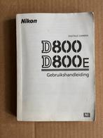 Nikon D800/D800E Gebruikshandleiding nederlandstalig, Boeken, Ophalen of Verzenden, Gelezen