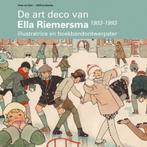 De Art Deco van Ella Riemersma., Boeken, Kunst en Cultuur | Beeldend, Ophalen of Verzenden, Zo goed als nieuw, Schilder- en Tekenkunst