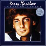 LP - Barry Manilow ‎– Manilow Magic, Cd's en Dvd's, Vinyl | Pop, Ophalen of Verzenden, 1960 tot 1980, Gebruikt, 12 inch