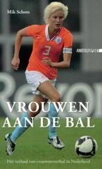 Mik Schots, Vrouwen aan de bal., Ophalen of Verzenden, Zo goed als nieuw, Watersport en Hengelsport