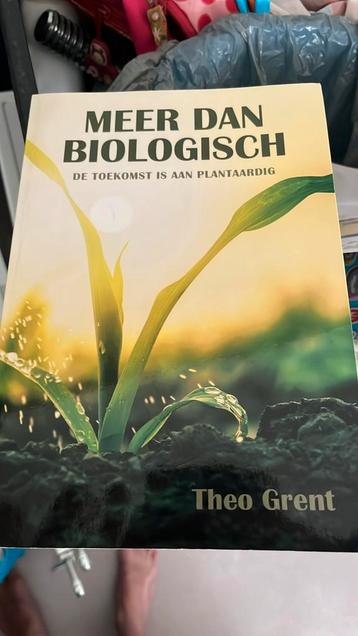 Theo Grent - Meer dan biologisch beschikbaar voor biedingen
