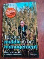 Tot aan je middle in het management, het praktijk boek, Ophalen of Verzenden, Nieuw