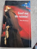 De jonge lijsters - Thea Beckman. Geef me de ruimte, Ophalen of Verzenden, Zo goed als nieuw