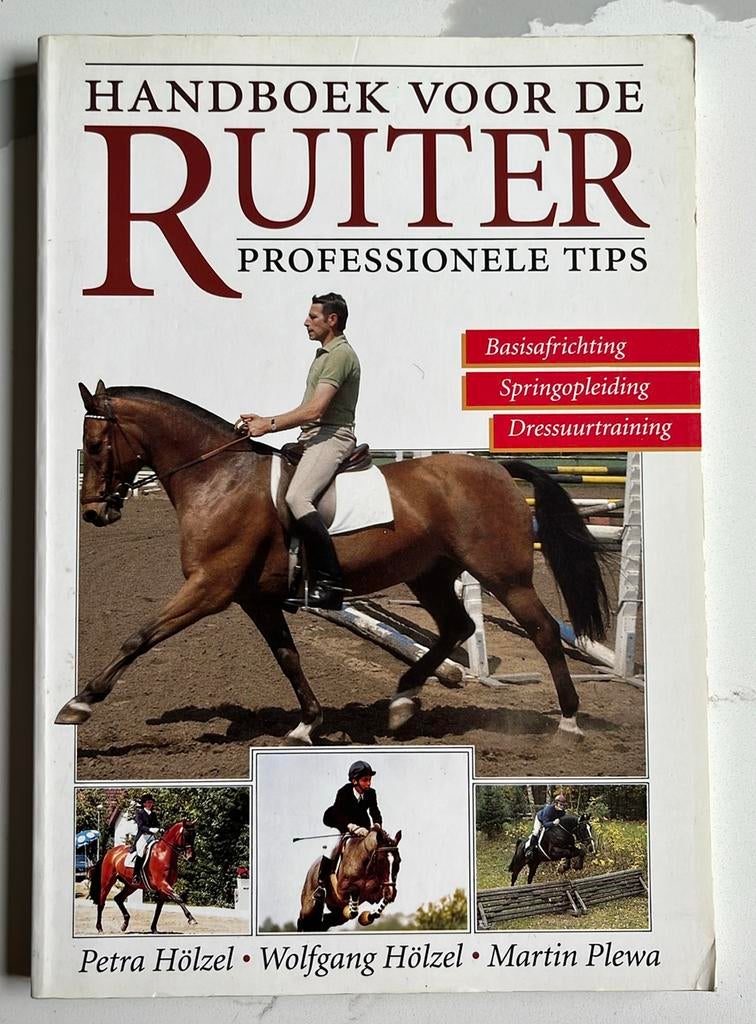 Handboek voor de ruiter: professionele tips van Petra Holzer, Ophalen of Verzenden, Zo goed als nieuw, Paarden of Pony's
