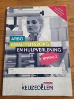 Arbo kwaliteitszorg en hulpverlening Niveau 2 keuzedeel, Boeken, Ophalen of Verzenden, Zo goed als nieuw, Overige niveaus