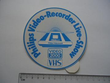 sticker oud Philips VIDEORECORDER Video VHS 2000 film retro beschikbaar voor biedingen