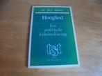 Hooglied, Een praktische bijbelverklaring - Mulder, M.J., Boeken, Ophalen of Verzenden, Gelezen, Mulder, M.J.