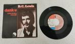 Single D.C. Lewis - Dank u, Cd's en Dvd's, Ophalen of Verzenden, Gebruikt, Overige formaten, Levenslied of Smartlap
