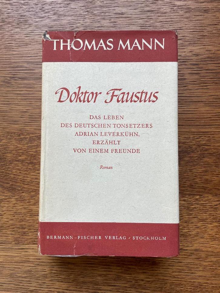 Zeldzaam! Gesigneerd Thomas Mann Doktor Faustus, Boeken, Literatuur, Gelezen, Europa overig, Ophalen of Verzenden