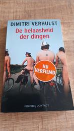 Boek de Helaasheid der Dingen Dimitri Verhulst, Ophalen of Verzenden, Gelezen